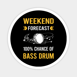 Weekend Forecast Bass Drum Magnet